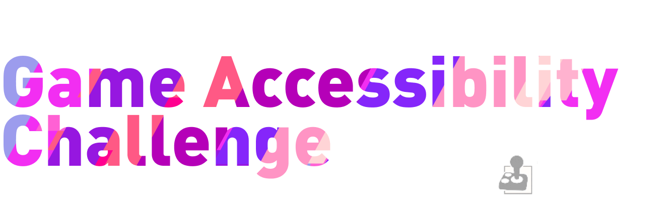 Game Accessibility Challenge